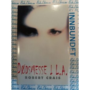Robert Crais - Ddsmesse i L. A. 
