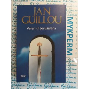Jan Guillou - Veien til Jerusalem