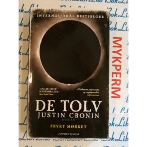 Justin Cronin - De tolv Frykt mrket