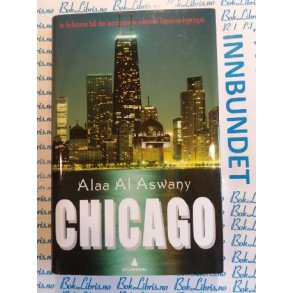 Alaa Al Aswany - Chicago
