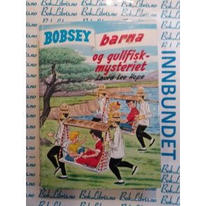 Laura Lee Hope - Bobseybarna og gullfiskmysteriet