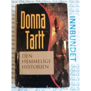 Donna Tartt - Den hemmelige historien