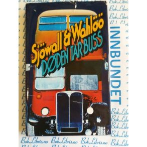 Sjwall & Wahl - Dden tar buss
