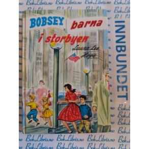 Laura Lee Hope - Bobseybarna i storbyen
