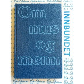 John Steinbeck - Om mus og menn