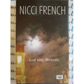 Nicci French - God natt, Miranda
