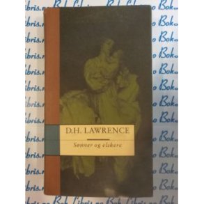 D. H. Lawrence - Snner og elskere