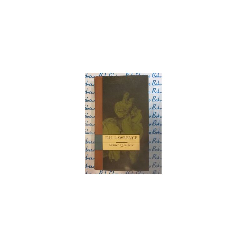 D. H. Lawrence - Snner og elskere