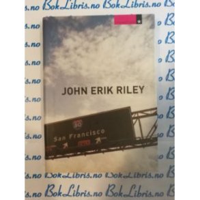 john Erik Riley - San Francisco
