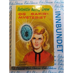 Carolyn Keene - Detektiv Nancy Drew og Safirmysteriet. Nr.46