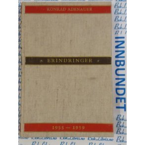 Konrad Adenauer - Erindringer 1955 - 1959