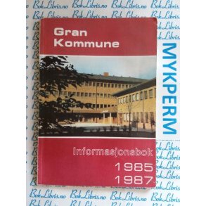 Gran kommune informasjonsbok 1985 1987