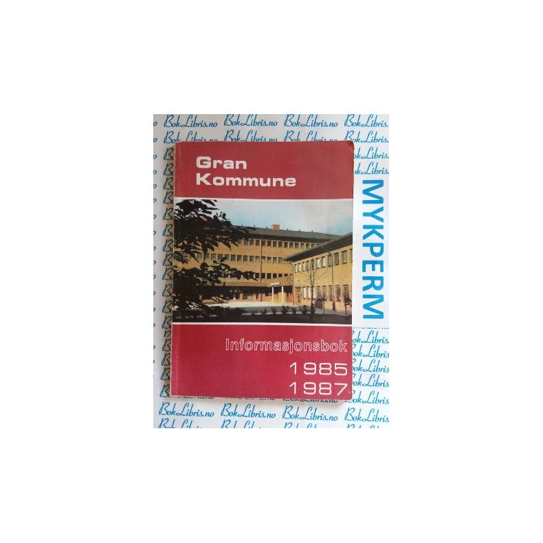 Gran kommune informasjonsbok 1985 1987