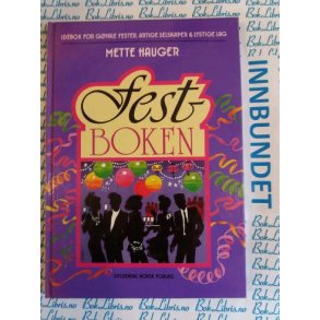 Mette Hauger - Festboken