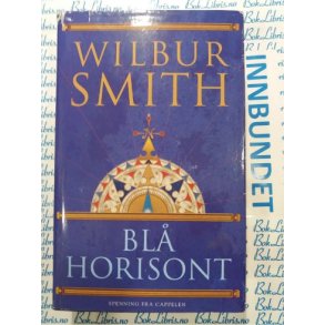 Wilbur Smith - Bl� horisont