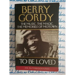 Berry Gordy - To be loved