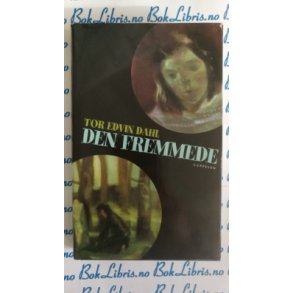 Tor Edvin Dahl - Den fremmede