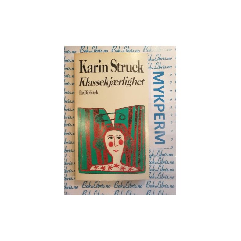 Karin Struck - Klassekjrlighet