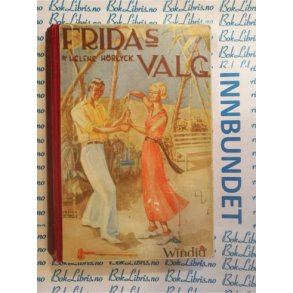 Helene Hrlyck - Fridas valg