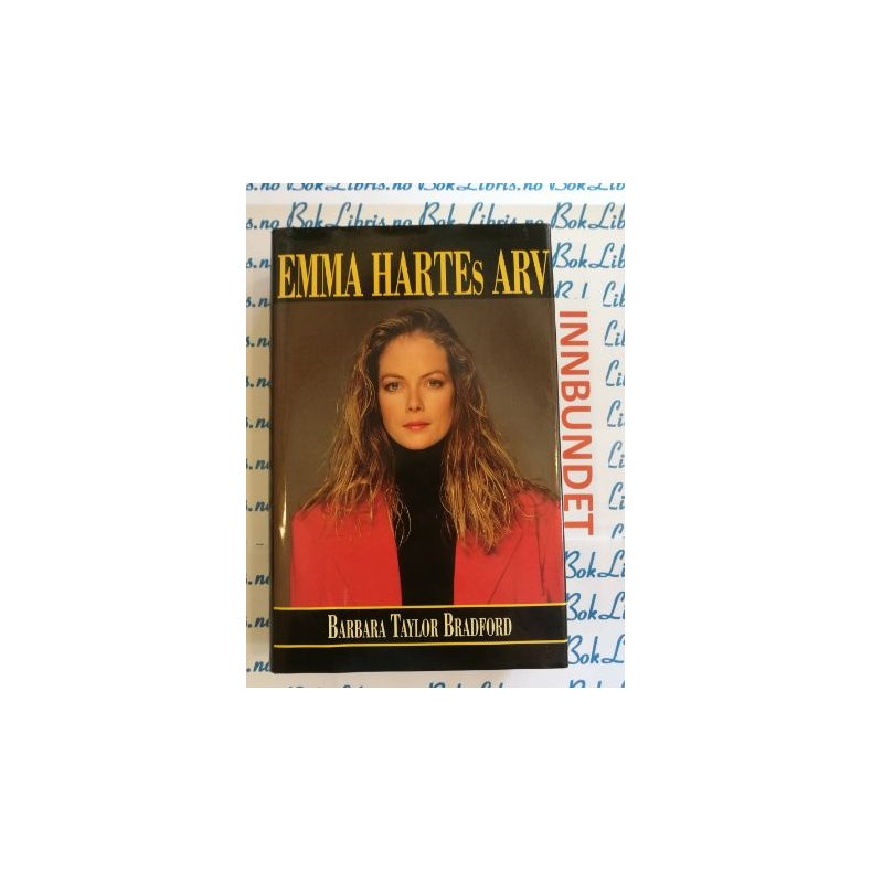 Barbara Taylor Bradford - Emma Hartes arv