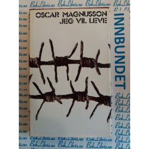 Oscar Magnusson - Jeg vil leve