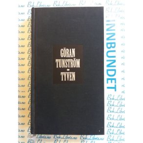 Gran Tunstrm - Tyven