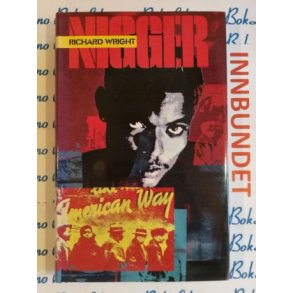 Richard Wright - Nigger