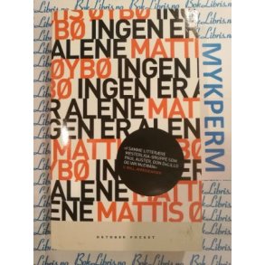 Mattis yb - Ingen er alene (P)