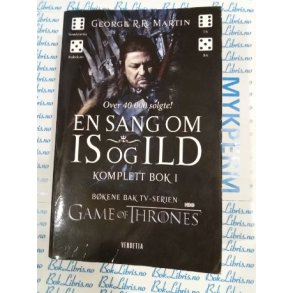 George R. R. Martin - En sang om IS og ILD Komplett bok 1