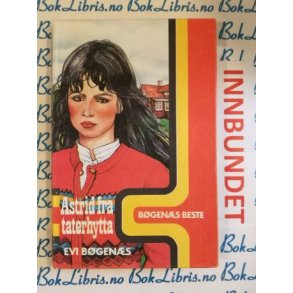 Evi Bgens - Astrid fra taterhytta (Innb.)