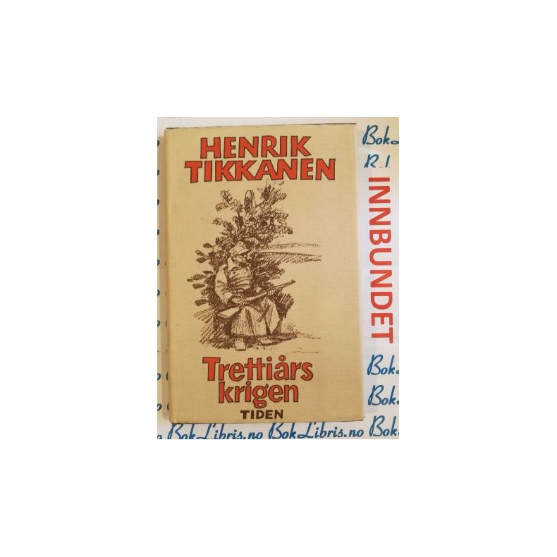 Henrik Tikkanen - Trettirskrigen