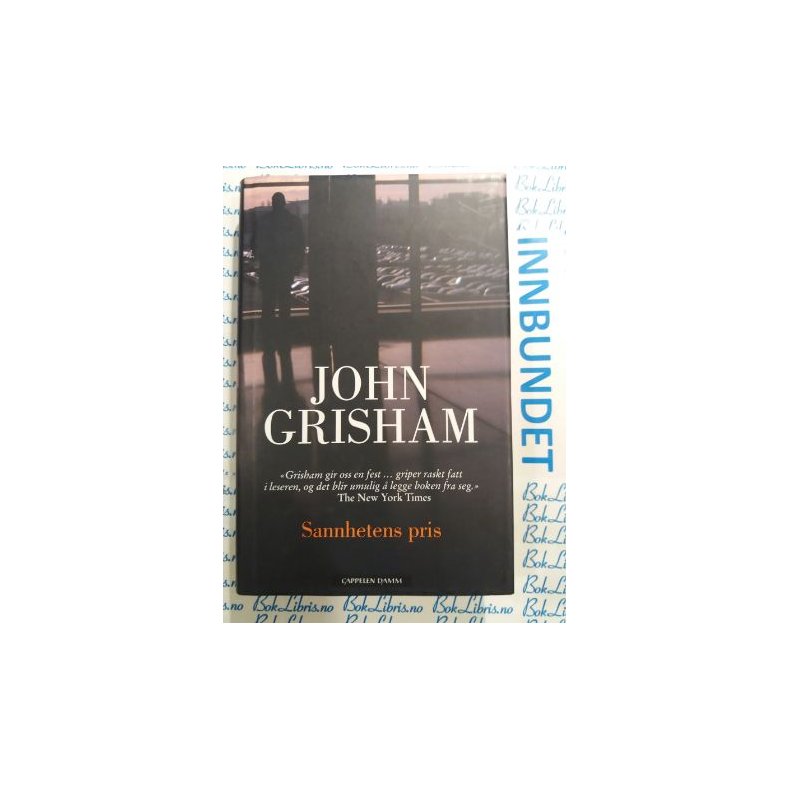 John Grisham - Sannhetens pris