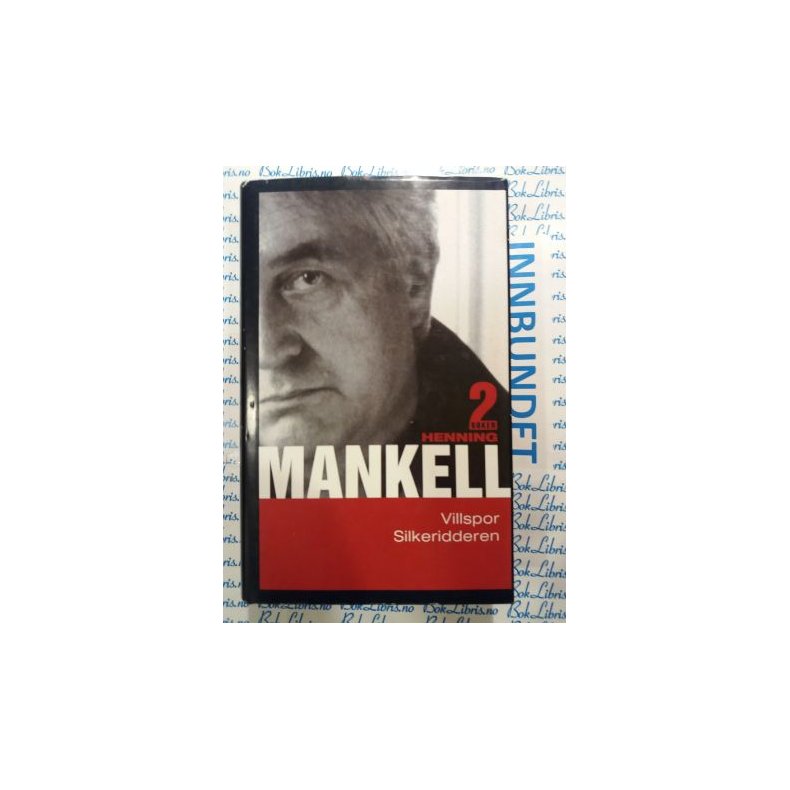 Henning Mankell - Villspor Silkeridderen