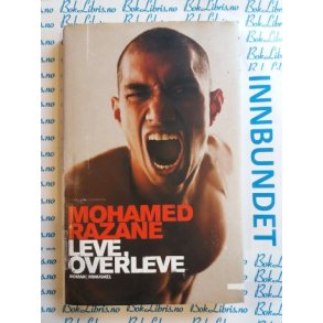 Mohamed Razane - Leve, overleve