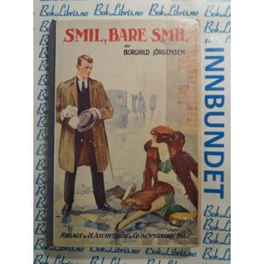 Borghild Jrgensen - Smil, bare smil