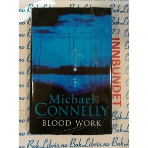 Michael Connelly - Blood work