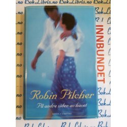 Robin Pilcher - P andre siden av havet