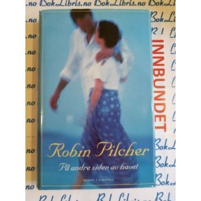 Robin Pilcher - P andre siden av havet