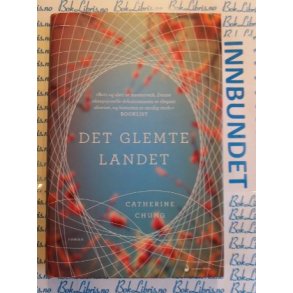 Catherine Chung - Det glemte landet