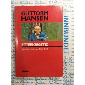 Guttorm Hansen - Etterkrigstid
