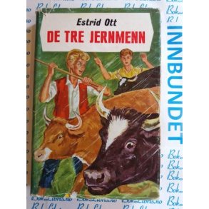 Estrid Ott - De tre jernmenn