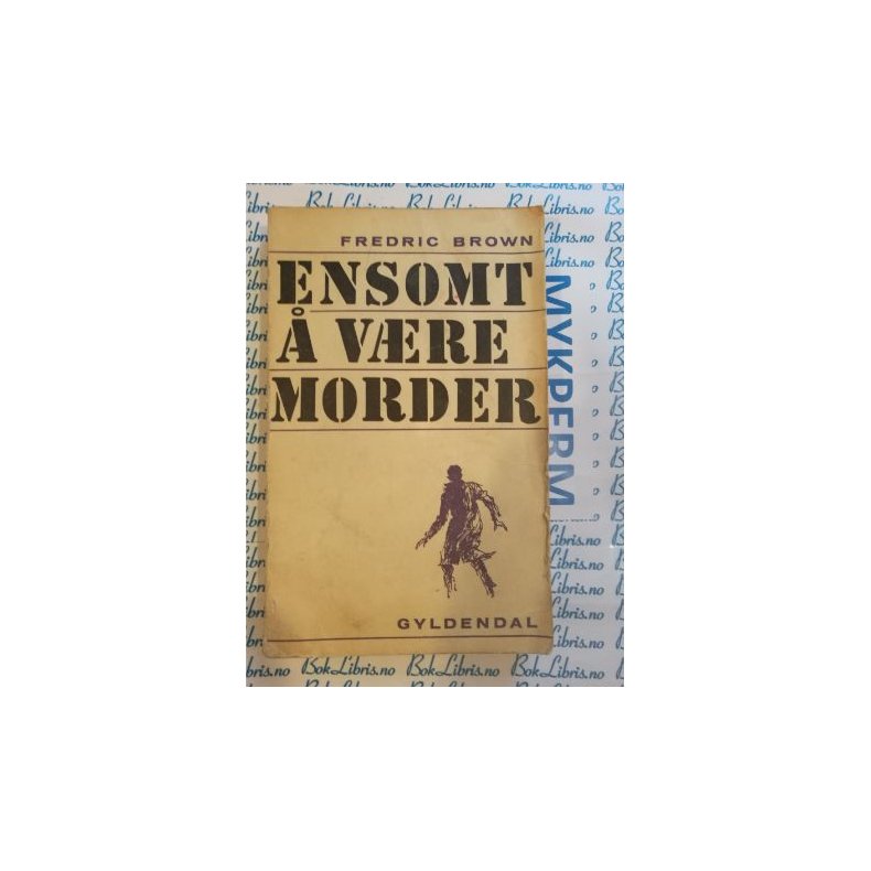 Fredric Brown - Ensomt  vre morder