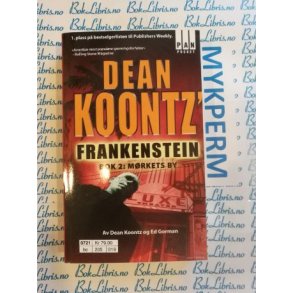Dean Koontz - Frankenstein Bok 2: Mrkets by