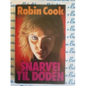 Robin Cook - Snarvei til dden