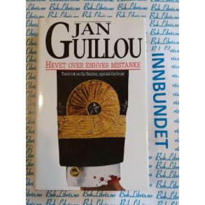 Jan Guillou - Hevet over enhver mistanke