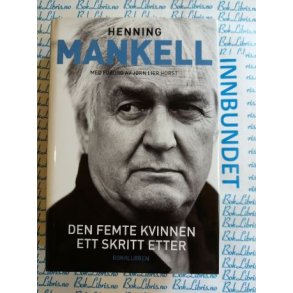 Henning Mankell - Den femte kvinnen - Ett skritt etter