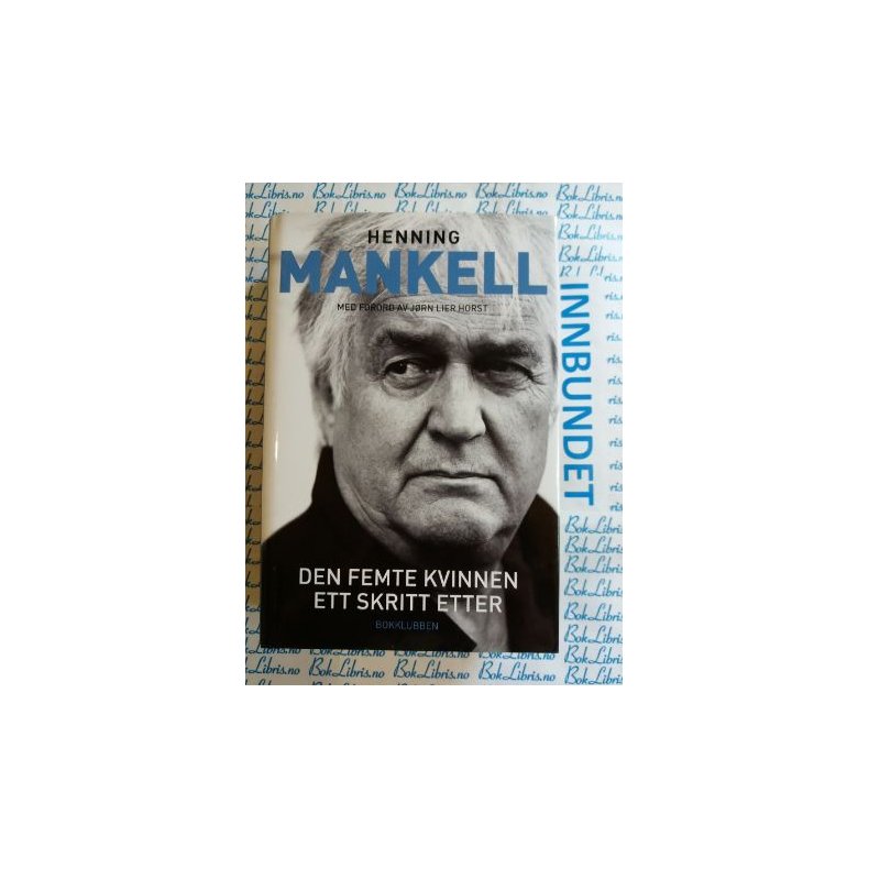 Henning Mankell - Den femte kvinnen - Ett skritt etter