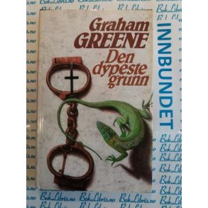 Graham Greene - Den dypeste grunn