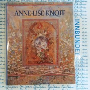 Anne-Lise Knoff (Innbundet)