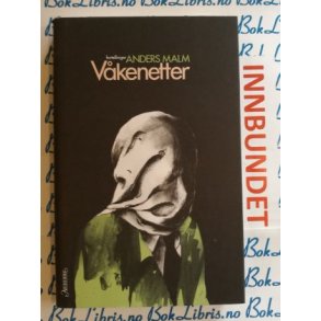 Anders Malm - Vkenetter